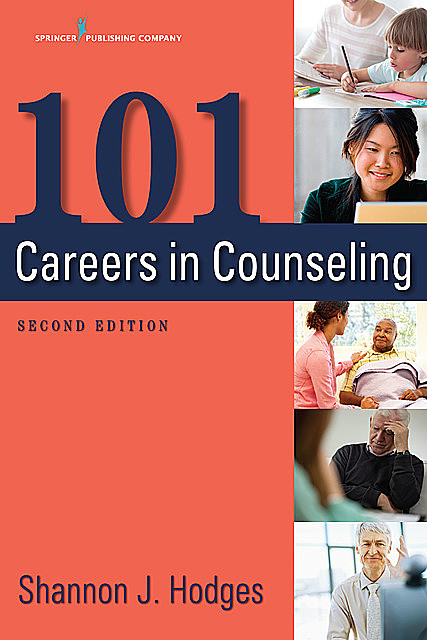101 Careers in Counseling, Second Edition, LMHC, ACS, Shannon Hodges, NCC