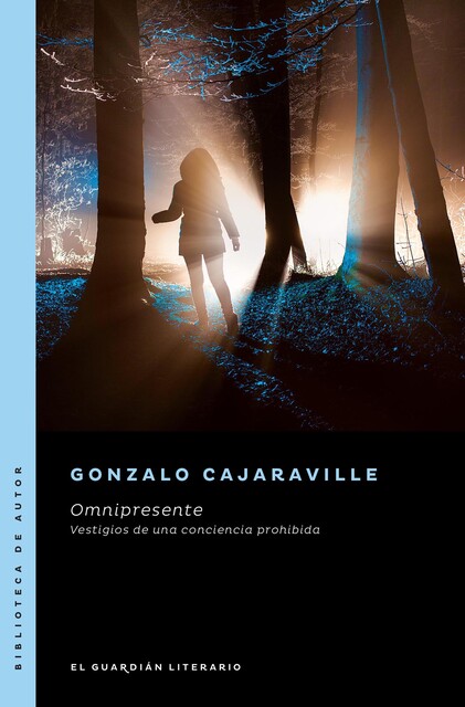 Omnipresente, Gonzalo Cajaraville