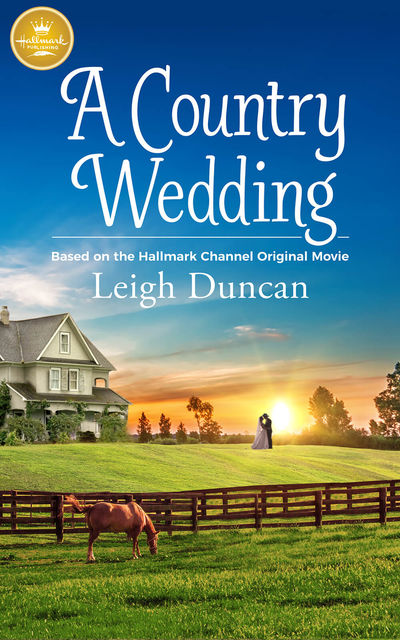 A Country Wedding, Leigh Duncan