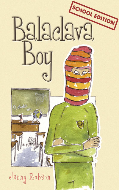 Balaclava Boy (school edition), Jenny Robson