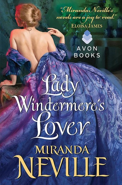 Lady Windermere's Lover, Miranda Neville