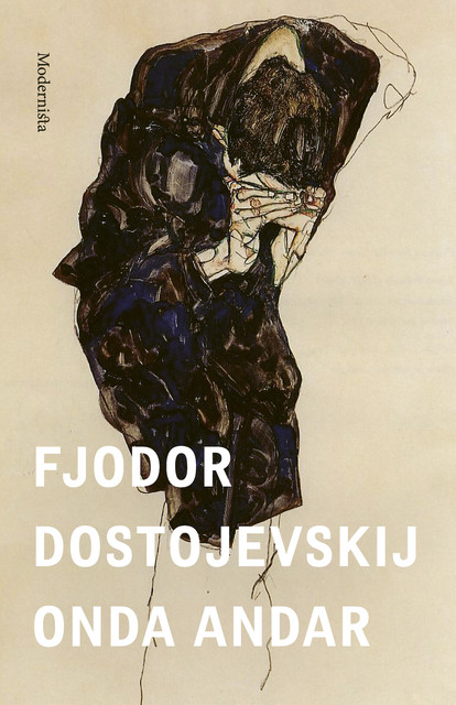 Onda andar, Fjodor Dostojevskij