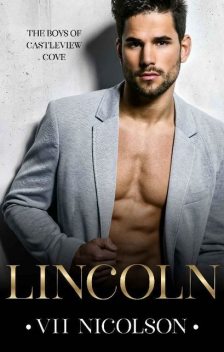 Lincoln: (The Boys of Castleview Cove Book 1), VH Nicolson