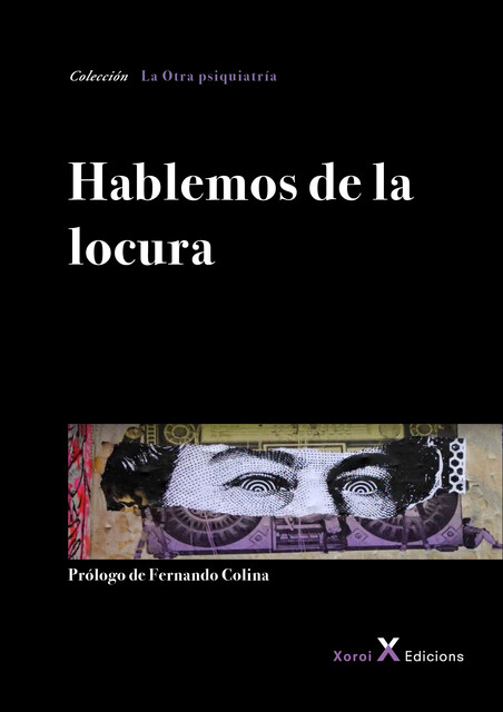Hablemos de la locura, José Alvarez