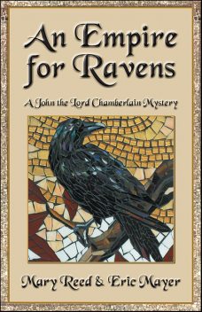 An Empire for Ravens, Mary Reed, Eric Mayer