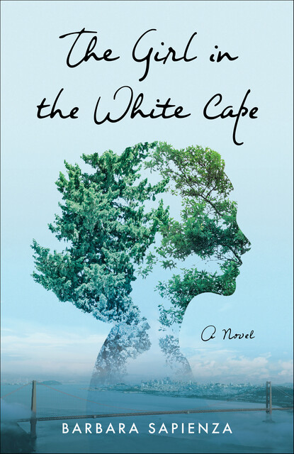 The Girl in the White Cape, Barbara Sapienza
