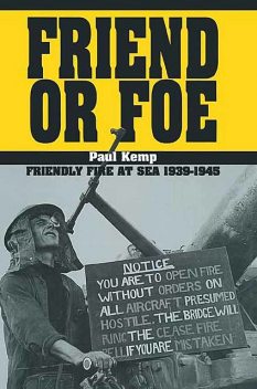 Friend or Foe, Paul Kemp