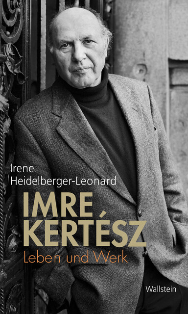 Imre Kertész, Irene Heidelberger-Leonard