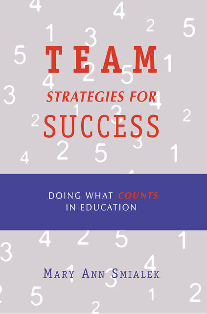 Team Strategies for Success, Mary Ann Smialek