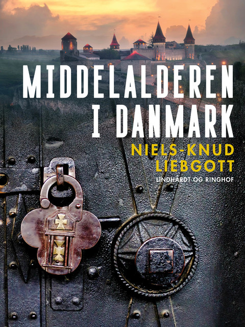 Middelalderen i Danmark, Niels-Knud Liebgott