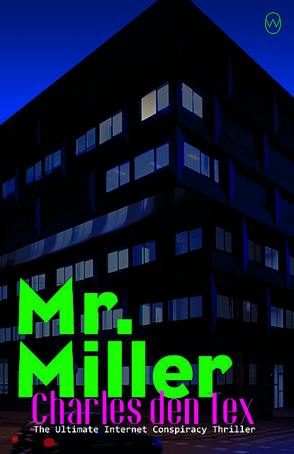Mr. Miller, Charles Den Tex