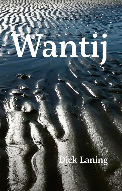 Wantij, Dick Laning