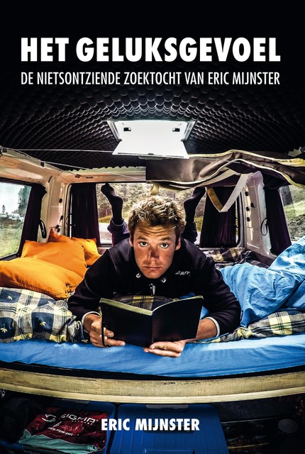 Het geluksgevoel, Eric Mijnster