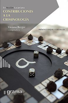 Contribuciones a la criminología, Viviana Berger