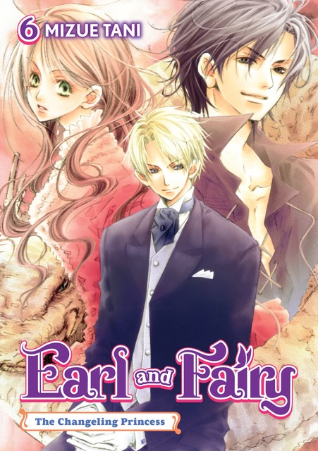 Earl and Fairy: Volume 6 (Light Novel), Mizue Tani