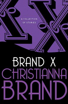 Brand X, Christianna Brand