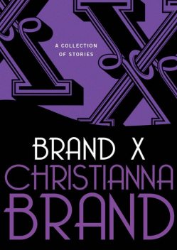 Brand X, Christianna Brand