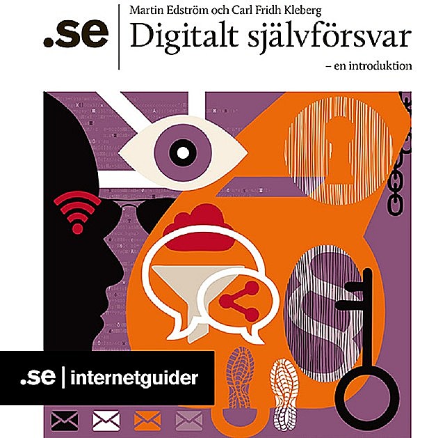 Digitalt självförsvar, Carl Fridh Kleberg, Martin Edström