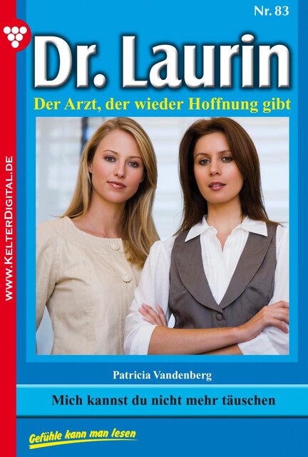 Dr. Laurin Classic 83 – Arztroman, Patricia Vandenberg