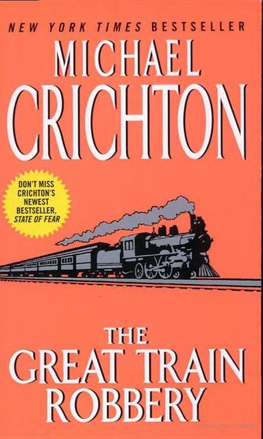The Great Train Robbery, Michael Crichton