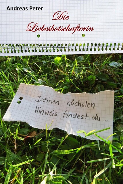 Die Liebesbotschafterin, Andreas Peter