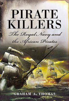 Pirate Killers, Thomas Graham