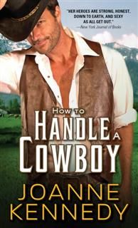 How to Handle a Cowboy, Joanne Kennedy