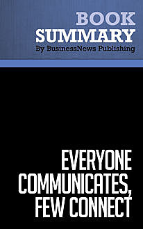 Summary: Everyone Communicates, Few Connect  John C. Maxwell, Must Read Summaries