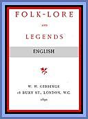 Folk-lore and legends: English, Charles John Tibbits