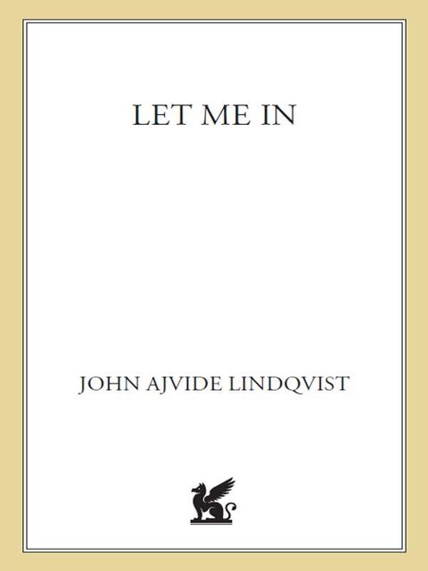 Let the Right One In, John Ajvide Lindqvist