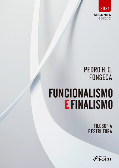 Funcionalismo e finalismo, Pedro Fonseca