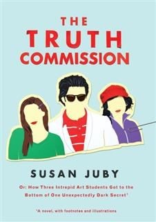 Truth Commission, Susan Juby