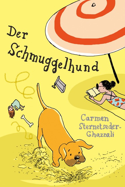 Der Schmuggelhund, Carmen Sternetseder-Ghazzali