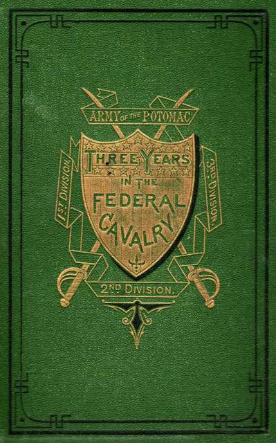 Three Years in the Federal Cavalry, Willard W.Glazier