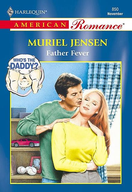 Father Fever, Muriel Jensen