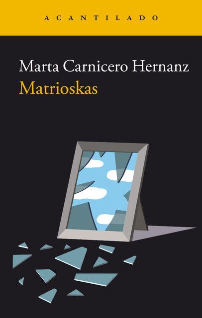 Matrioskas, Marta Carnicero Hernanz