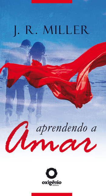 Aprendendo a Amar, James Russell Miller
