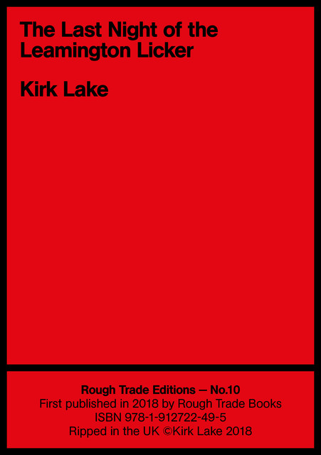 The Last Night of the Leamington Licker, Kirk Lake