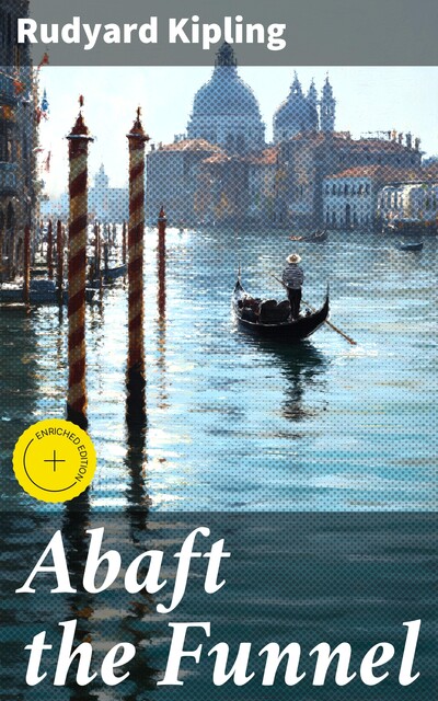 Abaft the Funnel, Joseph Rudyard Kipling