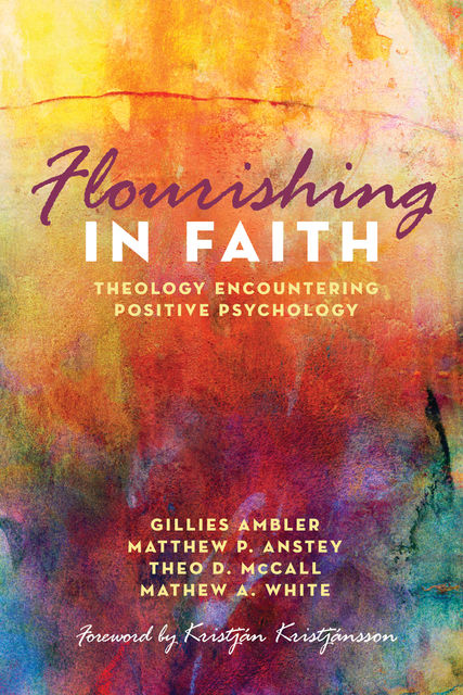 Flourishing in Faith, Gillies Ambler