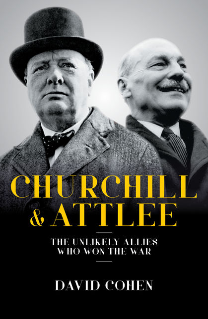 Churchill & Attlee, David Cohen