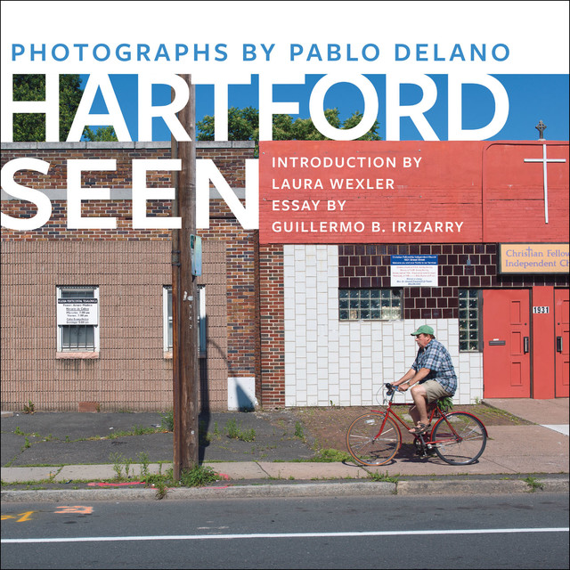 Hartford Seen, Pablo Delano