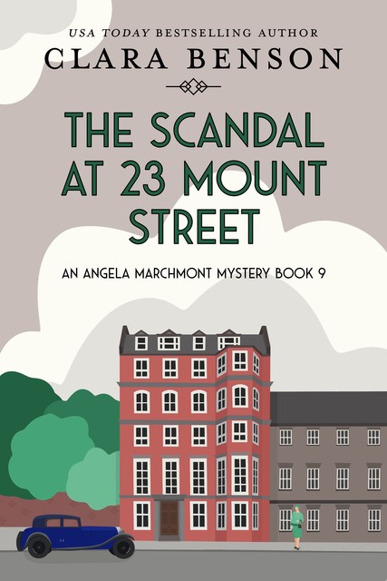 The Scandal at 23 Mount Street, Clara Benson