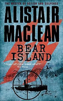 Bear Island, Alistair MacLean