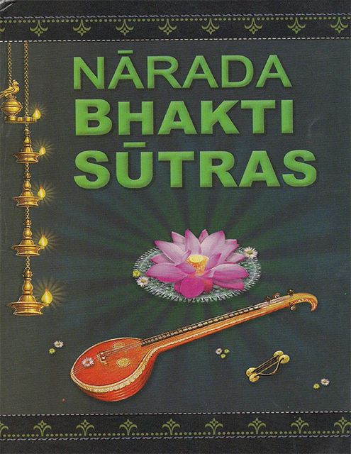 Narada Bhakti Sutras, Swami Tyagisananda