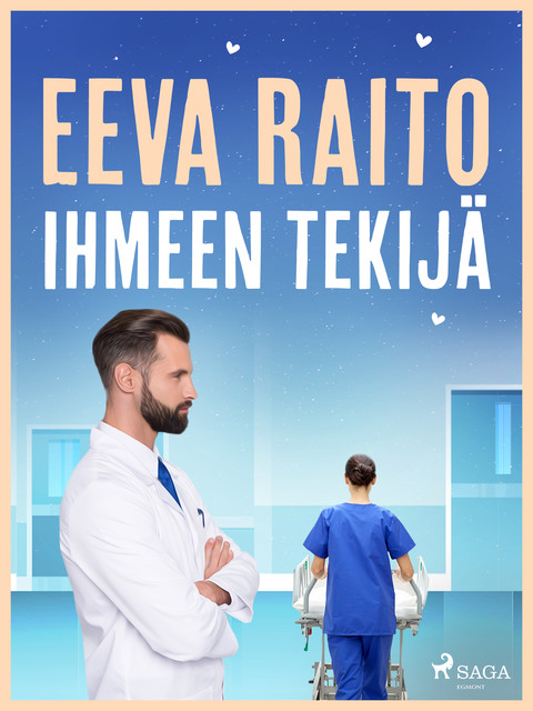 Ihmeen tekijä, Eeva Raito