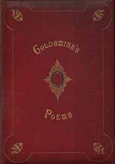 The Poems of Oliver Goldsmith, Oliver Goldsmith