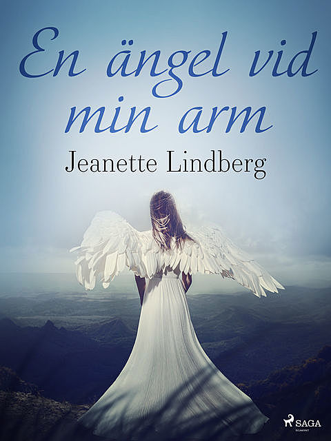 En ängel vid min arm, Jeanette Lindberg