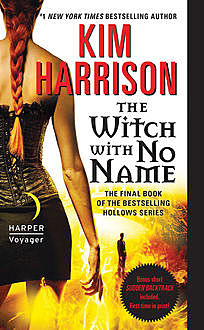 The Witch with No Name, Kim Harrison