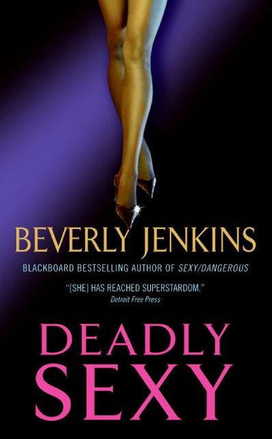 Deadly Sexy, Beverly Jenkins